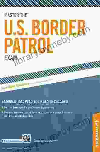 Master The U S Border Patrol Exam (Peterson S Master The U S Border Patrol Exam)