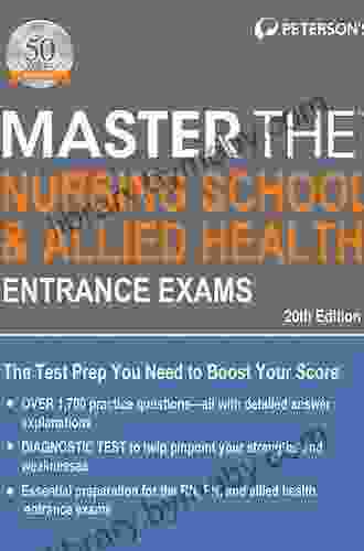 Master The Nursing School Allied Health Entrance Exams