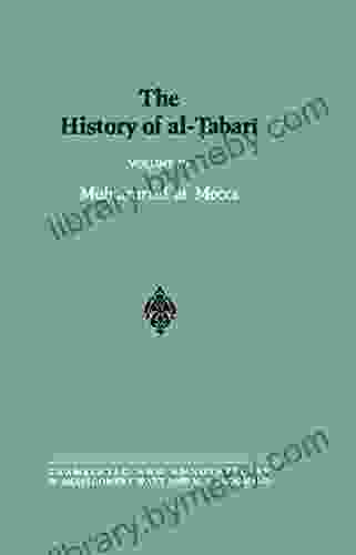 The History Of Al Tabari Vol 6: Muhammad At Mecca (SUNY In Near Eastern Studies)