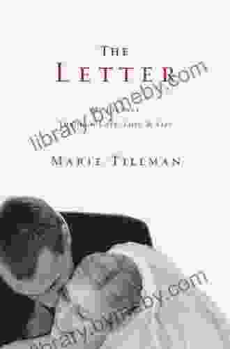 The Letter: My Journey Through Love Loss And Life