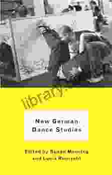 New German Dance Studies