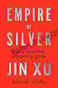 Empire Of Silver: A New Monetary History Of China