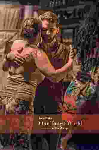 Our Tango World Vol 2: At The Milonga