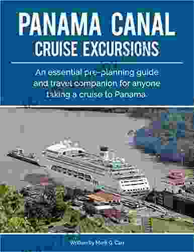 Panama Canal Cruise Excursions S L Giger