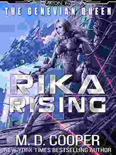 Rika Rising Cyborg Queens and Fallen Empires (Aeon 14: The Genevian Queen 1)