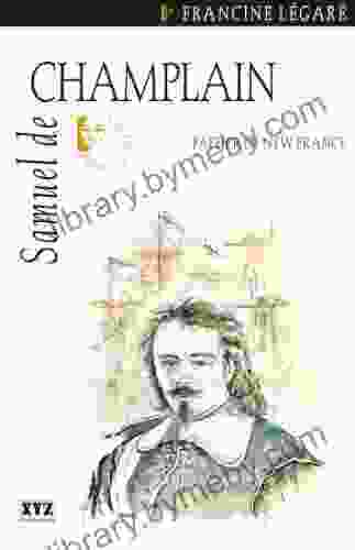 Samuel de Champlain (Quest Biography 13)