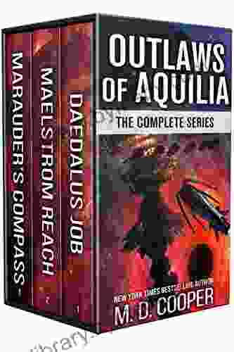 Outlaws of Aquilia: The Complete Series: (A Space Opera Box Set)