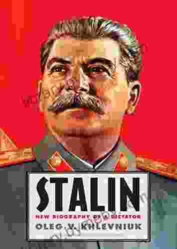 Stalin: New Biography Of A Dictator