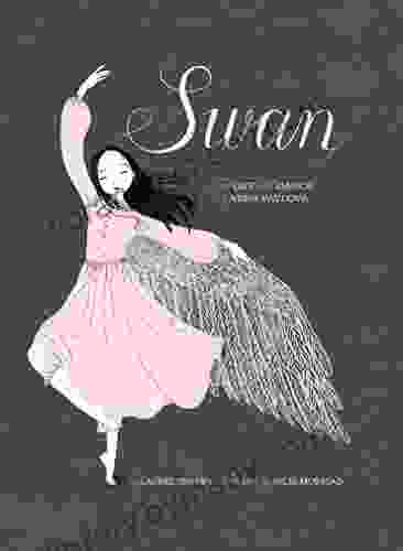 Swan: The Life and Dance of Anna Pavlova