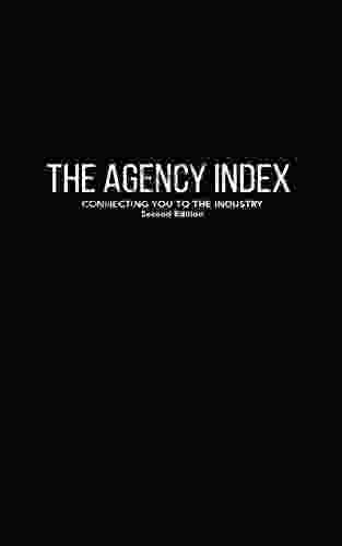 The Agency Index: Connecting You to the Industry