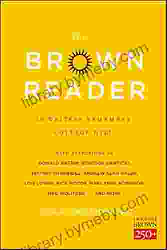 The Brown Reader: 50 Writers Remember College Hill