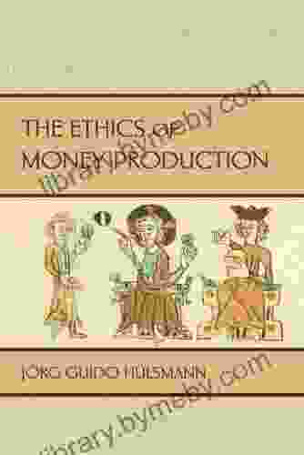 The Ethics Of Money Production (LvMI)