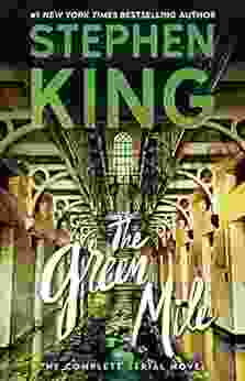 The Green Mile: The Complete Serial Novel