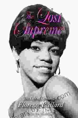 The Lost Supreme: The Life Of Dreamgirl Florence Ballard