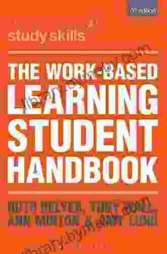 The Work Based Learning Student Handbook (Bloomsbury Study Skills)