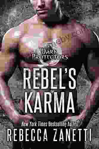 Rebel s Karma (Dark Protectors 13)