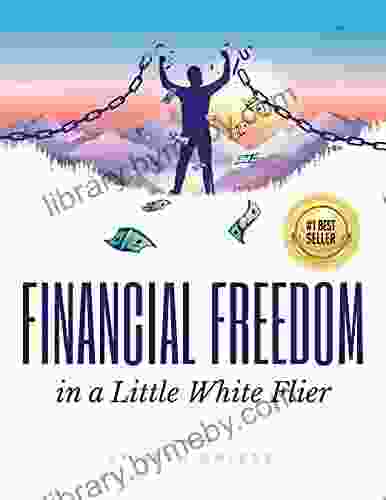 Financial Freedom In A Little White Flier