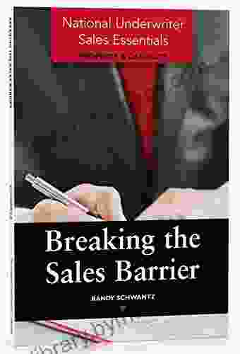 National Underwriter Sales Essentials (Property Casualty): Breaking the Sales Barrier