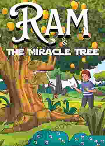 Ram The Miracle Tree