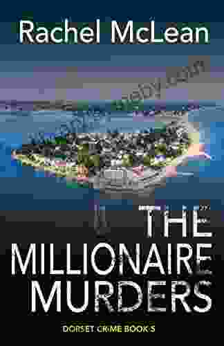 The Millionaire Murders (Dorset Crime 5)