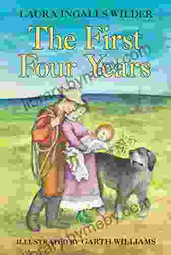 The First Four Years (Little House on the Prairie 9)