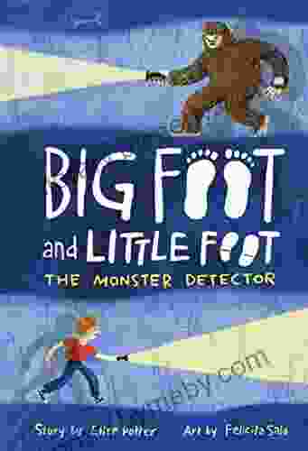 The Monster Detector (Big Foot And Little Foot 2)