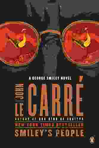 Smiley S People: A George Smiley Novel (George Smiley Novels 7)