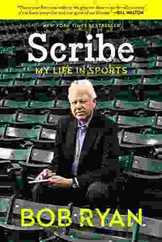 Scribe: My Life In Sports