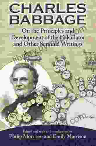 On The Principles And Development Of The Calculator And Other Seminal Writings