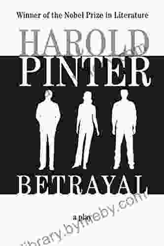 Betrayal Harold Pinter