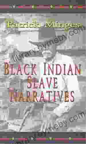 Black Indian Slave Narratives (Real Voices Real History Series)