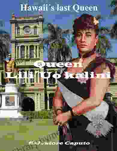 THE HAWAIIAN MONARCHY: THE LAST KING