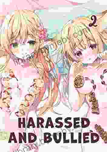 Harassed And Bullied #2 (Manga Net 18)