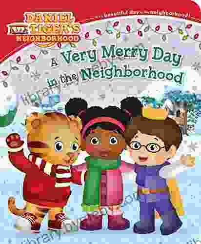 A Very Merry Day In The Neighborhood (Daniel Tiger S Neighborhood)