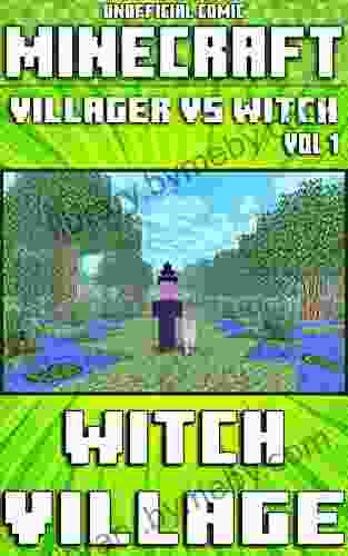 (Unofficial) Minecraft: Villager Vs Witch: Witch Village Comic Vol 1 (Minecraft Comic 17)