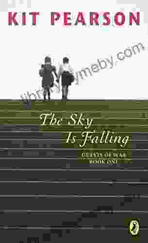 The Sky Is Falling (Guests of War Trilogy 1)